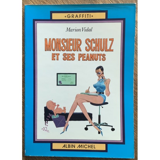 Monsieur Schulz et ses peanuts De Marion Vidal
